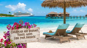 Caribbean and Bahamas Travel Guide Luxury Beachfront